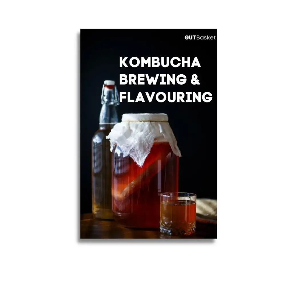 Kombucha Making Guide And Recipe Book - Gutbasket